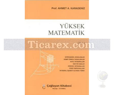 Yüksek Matematik Cilt: 3 | Ahmet A. Karadeniz - Resim 1