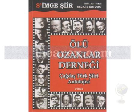 Ölü Ozanlar Derneği | Çağdaş Türk Şiiri Antolojisi | Cansever Eyüboğlu - Resim 1