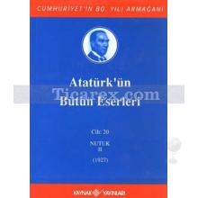 ataturk_un_butun_eserleri_cilt_20_nutuk_2_(1927)