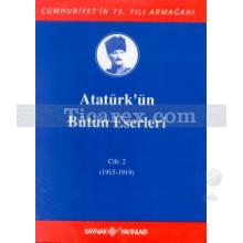 ataturk_un_butun_eserleri_cilt_2_(1915-1919)