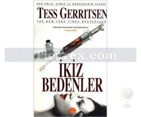 İkiz Bedenler | Tess Gerritsen - Resim 1