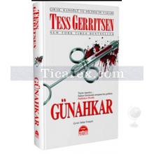 Günahkar | (Ciltli) | Tess Gerritsen