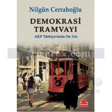 Demokrasi Tramvayı | Nilgün Cerrahoğlu