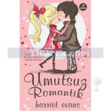 Umutsuz Romantik | Harriet Evans