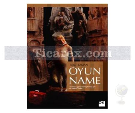 Oyunname (Ciltli) | Tilda Tezman - Resim 1