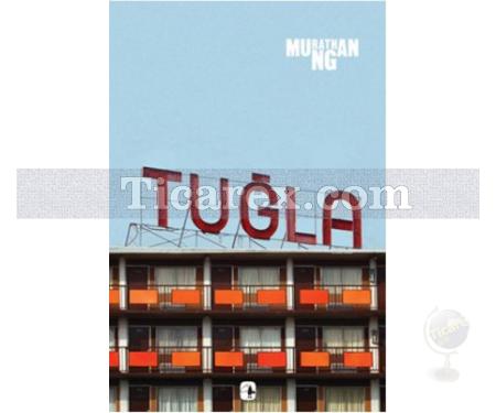 Tuğla | Murathan Mungan - Resim 1