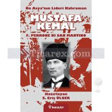 on_asya_nin_lideri_kahraman_mustafa_kemal