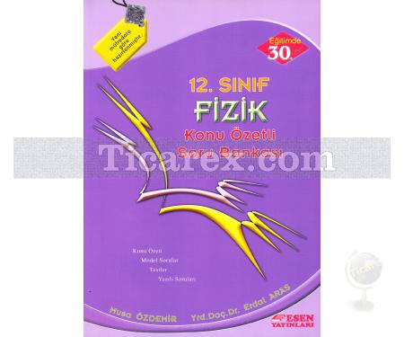 12. Sınıf - Fizik | Soru Bankası | Konu Özetli - Resim 1