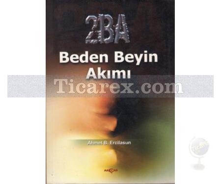 2BA Beden Beyin Akımı | Ahmet Bican Ercilasun - Resim 1