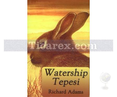 Watership Tepesi | Richard Adams - Resim 1