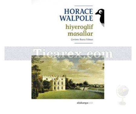 Hiyeroglif Masallar | Horace Walpole - Resim 1