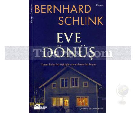 Eve Dönüş | Bernhard Schlink - Resim 1