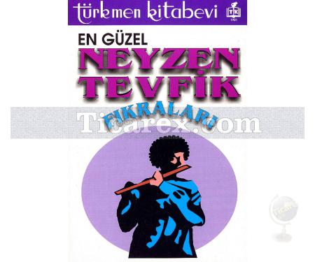 En Güzel Neyzen Tevfik Fıkraları | Derleme - Resim 1