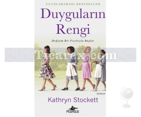 Duyguların Rengi | Değişim Bir Fısıltıyla Başlar | Kathryn Stockett - Resim 1