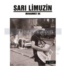 Sarı Limuzin | Muhammet Rk