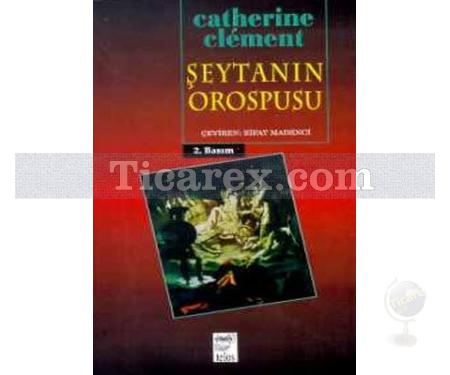 Şeytanın Orospusu | Catherine Clement - Resim 1