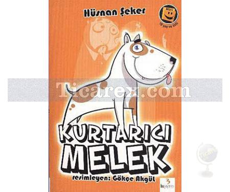 Kurtarıcı Melek | Hüsnan Şeker - Resim 1