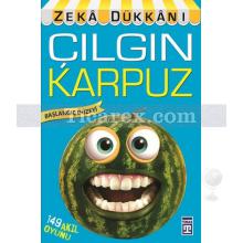 cilgin_karpuz