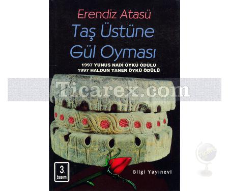 Taş Üstüne Gül Oyması | Erendiz Atasü - Resim 1