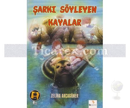 Şarkı Söyleyen Kayalar | Zeliha Akçagüner - Resim 1