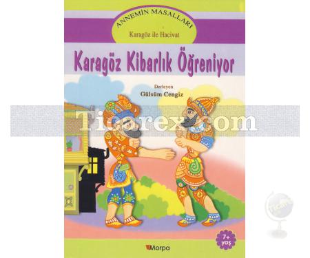 Karagöz Kibarlık Öğreniyor | Karagöz ile Hacivat | Gülsüm Cengiz - Resim 1