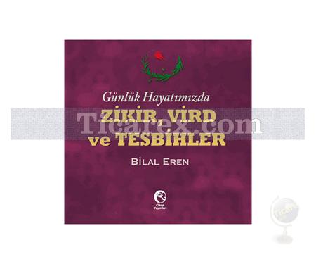 Zikir, Vird ve Tesbihler | Bilal Eren - Resim 1