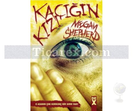 Kaçığın Kızı | Megen Shepherd - Resim 1