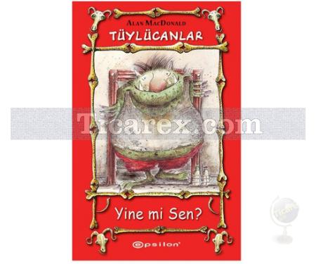 Tüylücanlar 1 - Yine Mi Sen? | Alan MacDonald - Resim 1