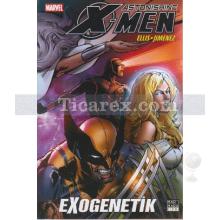 x-men_astonishing_cilt_6_exogenetik