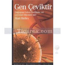 Gen Çeviktir | Matt Ridley