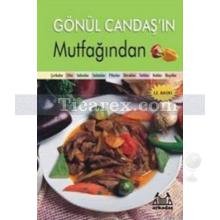 Gönül Candaş'ın Mutfağından (Ciltli) | Gönül Candaş