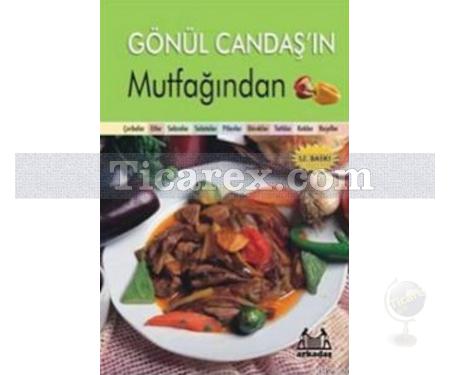 Gönül Candaş'ın Mutfağından (Ciltli) | Gönül Candaş - Resim 1