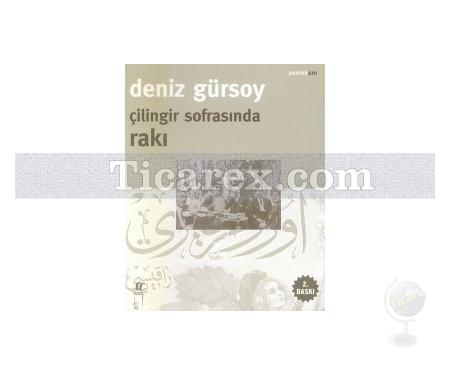 Çilingir Sofrasında Rakı | Deniz Gürsoy - Resim 1