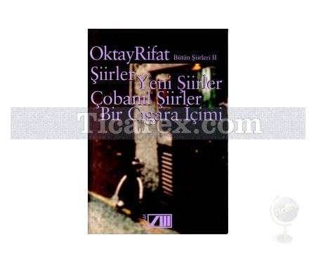 Bütün Şiirleri 2 | Oktay Rifat - Resim 1