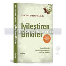 İyileştiren Bitkiler | Erdem Yeşilada