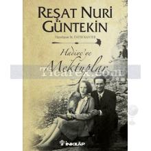 Hadiye'ye Mektuplar | Reşat Nuri Güntekin