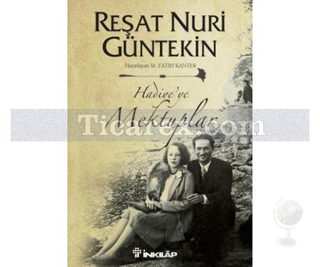 Hadiye'ye Mektuplar | Reşat Nuri Güntekin - Resim 1