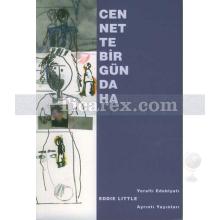 cennette_bir_gun_daha