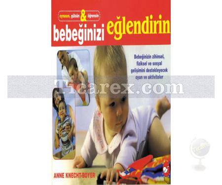 Bebeğinizi Eğlendirin | Anne Knecht-Boyer - Resim 1