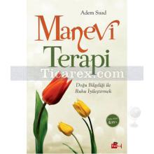 Manevi Terapi | Adem Suad