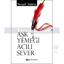 ask_yemegi_acili_sever