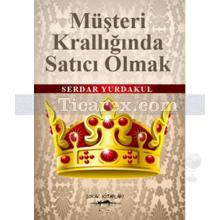 musteri_kralliginda_satici_olmak