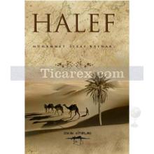 Halef | Muhammet İlkay Kaynak