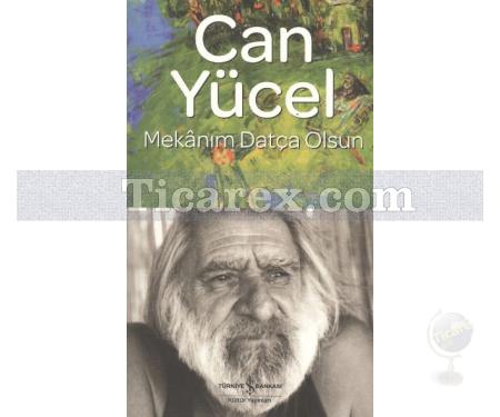 Mekanım Datça Olsun | Can Yücel - Resim 1