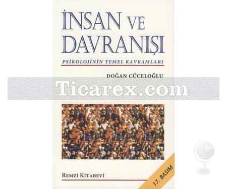 İnsan ve Davranışı | Doğan Cüceloğlu - Resim 1