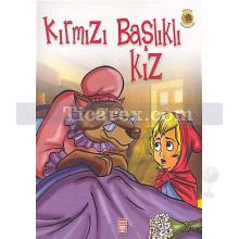 Kırmızı Başlıklı Kız | Grimm Kardeşler ( Jacob Grimm / Wilhelm Grimm )