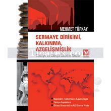 sermaye_birikimi_kalkinma_azgelismislik