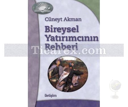 Bireysel Yatırımcının Rehberi | Cüneyt Akman - Resim 1