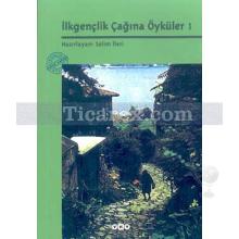 ilkgenclik_cagina_oykuler_1