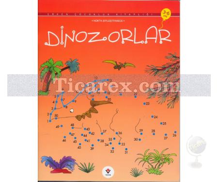 Nokta Birleştirmece Dinozorlar | Karen Bryant-Mole - Resim 1